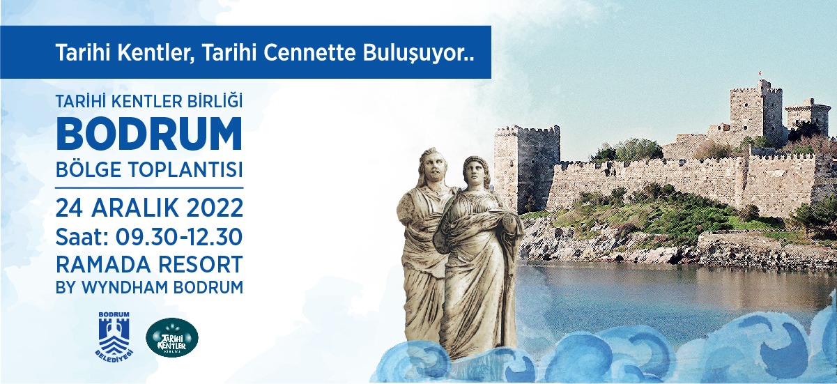 Tarihi Kentler Birliği Bodrum’da Toplanıyor