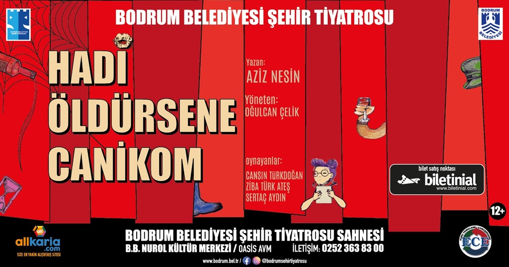 Hadi Öldürsene Canikom Oyunu Sahneleniyor