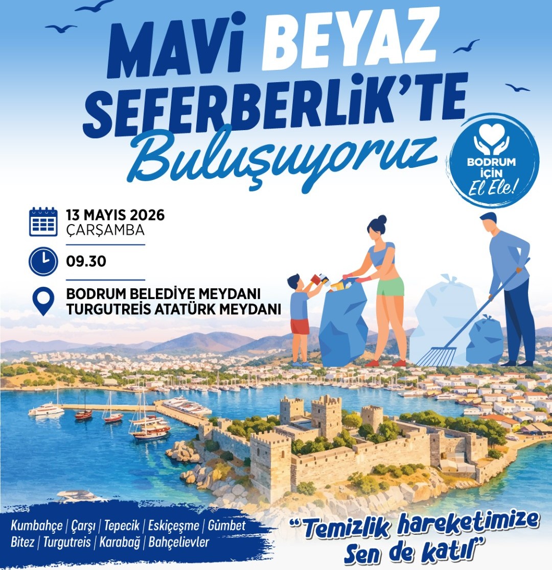 Bodrum’da “Mavi Beyaz Seferberlik”